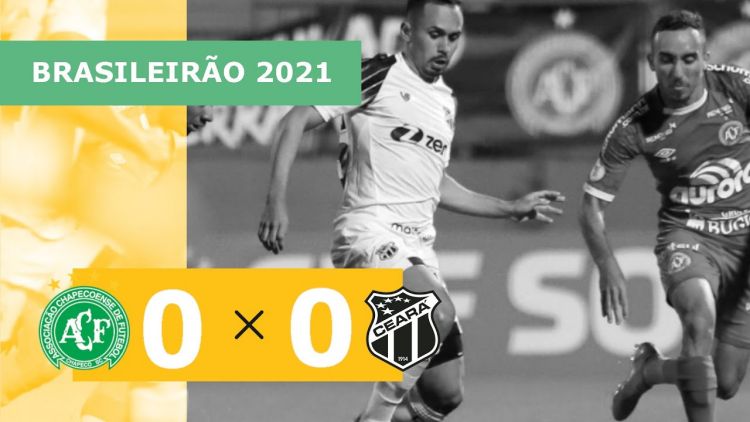 Brasileirão: Chapecoense 0 - 0 Ceará (2021)