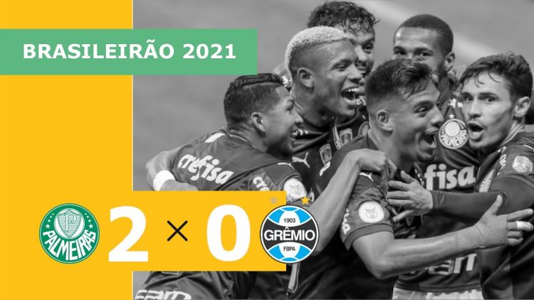 Brasileirão: Palmeiras 2 - 0 Grêmio (2021)