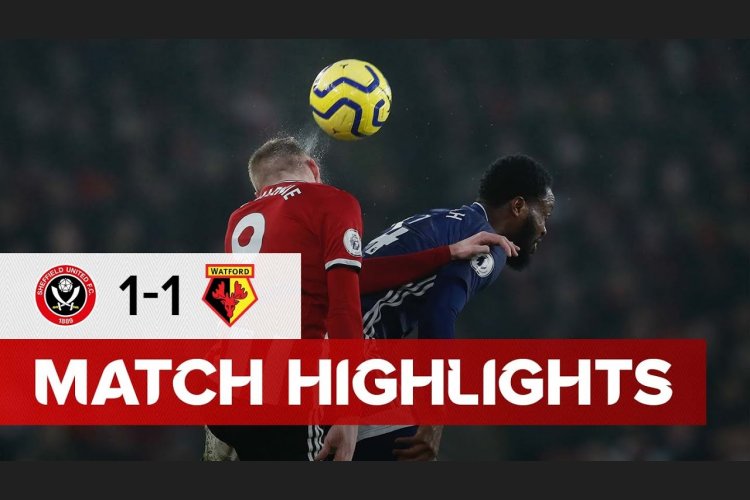Premier League: Sheffield Utd 1 - 1 Watford (2019-2020)