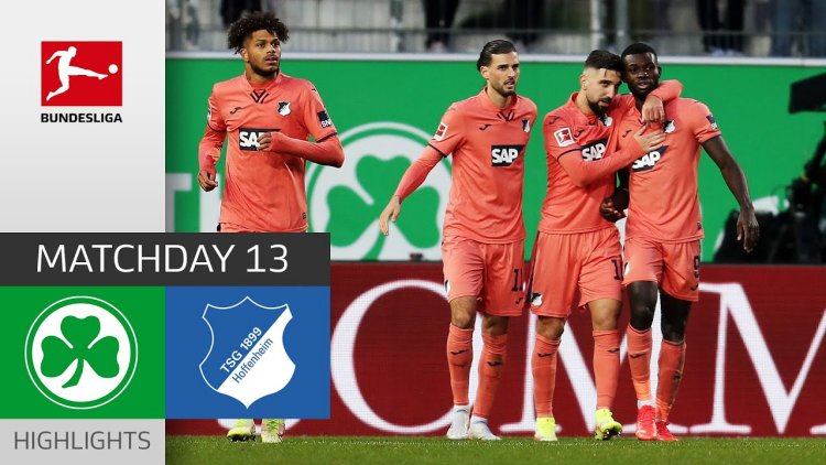 Bundesliga: SpVgg Greuther 3 - 6 1899 Hoffenheim (2021-2022)