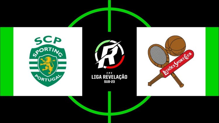 Liga Revelação: Sporting 1 - 0 Leixões (2019-2020)