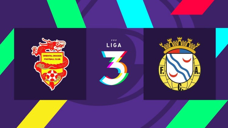 Liga 3: Oriental Dragon 0 - 1 Alverca (2021-2022)