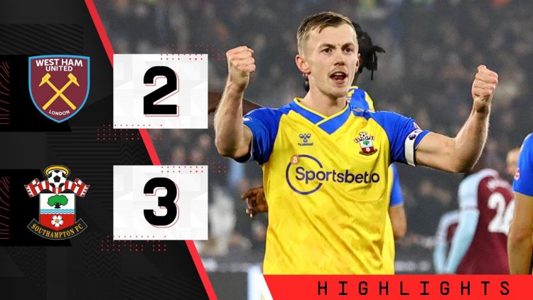 Premier League: West Ham 2 - 3 Southampton (2021-2022)
