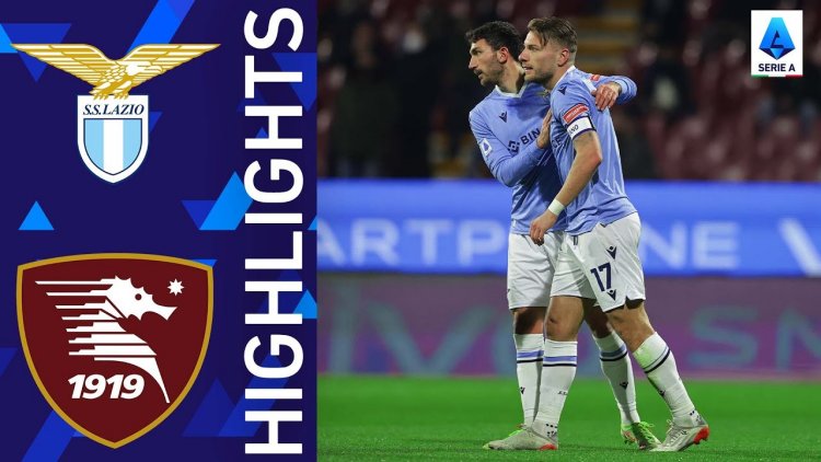 Serie A: Salernitana 0 - 3 Lazio (2021-2022)