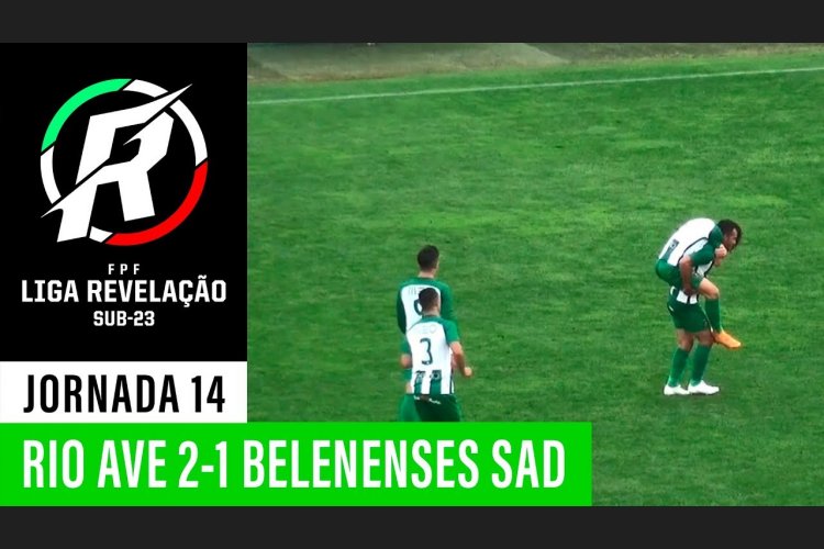 Liga Revelação: Rio Ave 2 - 1 Belenenses SAD (2019-2020)