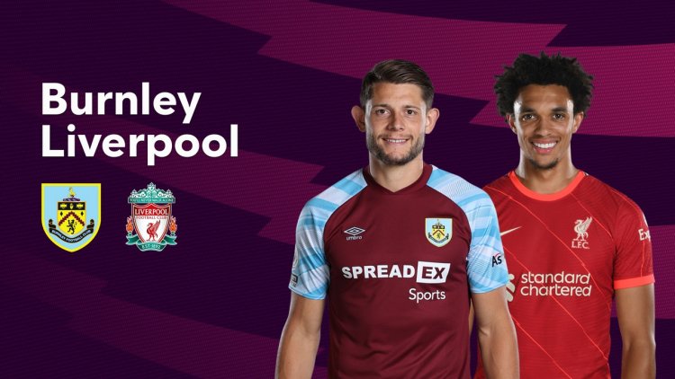 Premier League: Burnley 0 - 1 Liverpool (2021-2022)