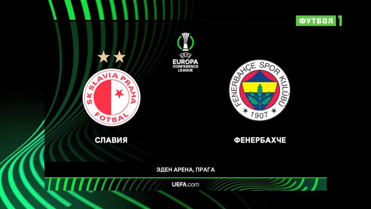 Liga Conferência Europa: Slavia 3 - 2 Fenerbahce (2021-2022)