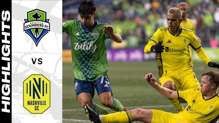 Major League Soccer: Seattle Sounders 0 - 1 Nashville SC (2022)
