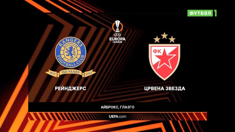 Liga Europa: Rangers 3 - 0 Crvena Zvezda (2021-2022)