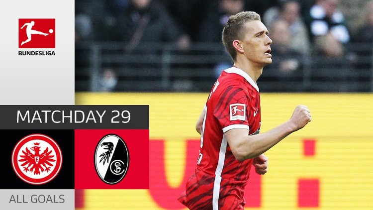 Bundesliga: Frankfurt 1 - 2 SC Freiburg (2021-2022)