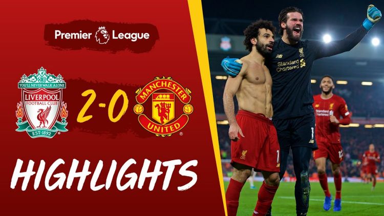 Premier League: Liverpool 2 - 0 Man Utd (2019-2020)
