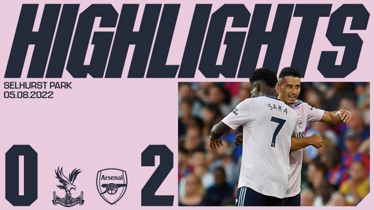 Premier League: Crystal Palace 0 - 2 Arsenal (2022-2023)