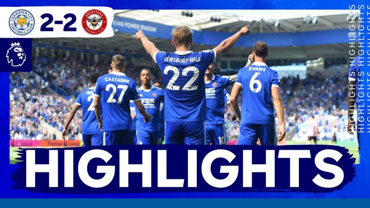 Premier League: Leicester 2 - 2 Brentford (2022-2023)