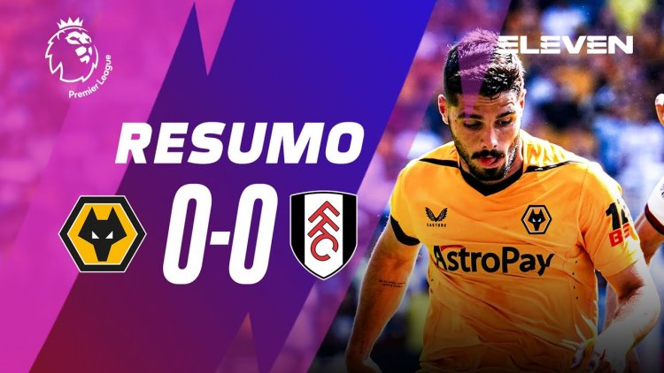 Premier League: Wolves 0 - 0 Fulham (2022-2023)