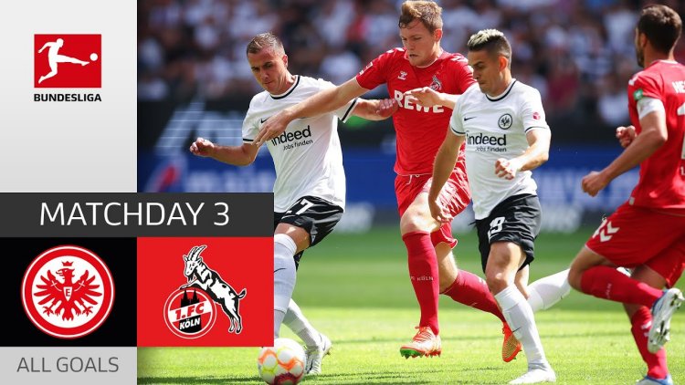 Bundesliga: Frankfurt 1 - 1 FC Koln (2022-2023)