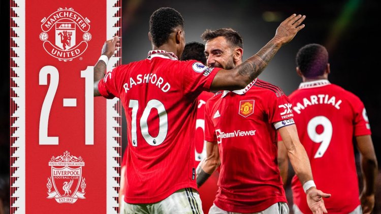 Premier League: Man Utd 2 - 1 Liverpool (2022-2023)