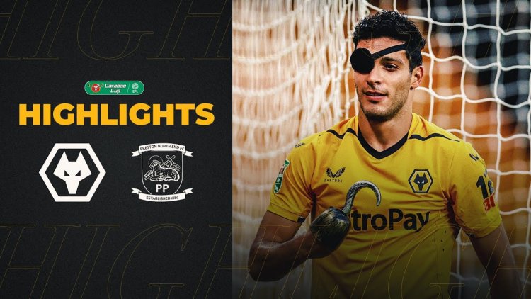League Cup: Wolves 2 - 1 Preston North End (2022-2023)