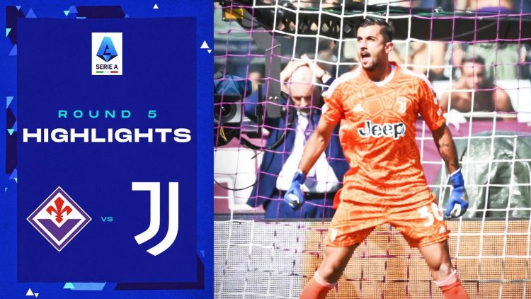 Serie A: Fiorentina 1 - 1 Juventus (2022-2023)