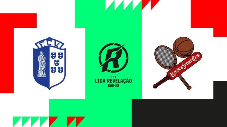 Liga Revelação: Vizela 3 - 0 Leixões (2022-2023)
