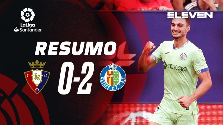 La Liga: Osasuna 0 - 2 Getafe (2022-2023)