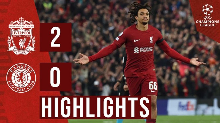 Liga Campeões: Liverpool 2 - 0 Rangers (2022-2023)