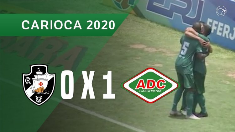 Campeonato Carioca: Vasco 0 - 1 Cabofriense (2020)