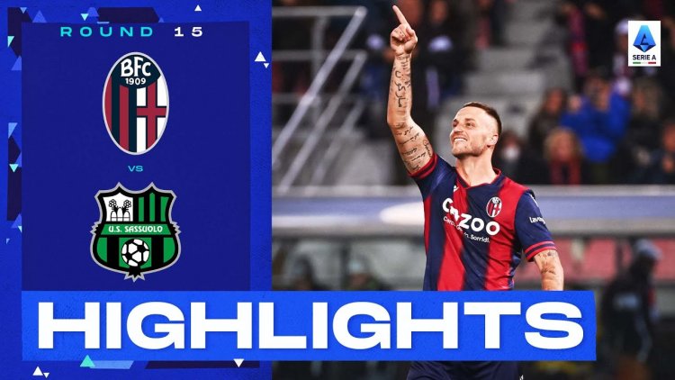 Serie A: Bologna 3 - 0 Sassuolo (2022-2023)
