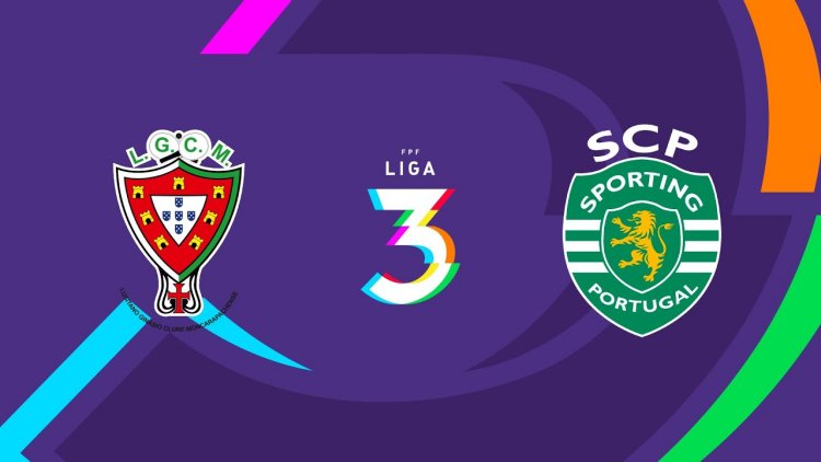 Liga 3: Moncarapachense 2 - 3 Sporting (2022-2023)