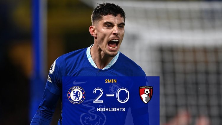 Premier League: Chelsea 2 - 0 AFC Bournemouth (2022-2023)