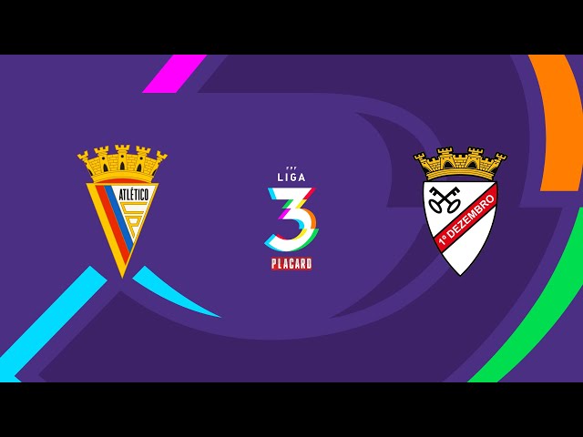 Liga 3 Placard: Atlético 1 - 2 1º Dezembro (2024-2025)