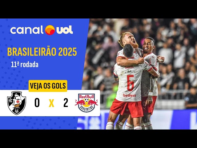 Brasileirão: Vasco 0 - 2 RB Bragantino (2025)