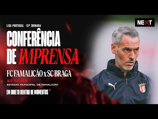 Liga Portugal Betclic: Antevisão de Carlos Vicens ao Famalicão vs Sp. Braga (2025-2026)