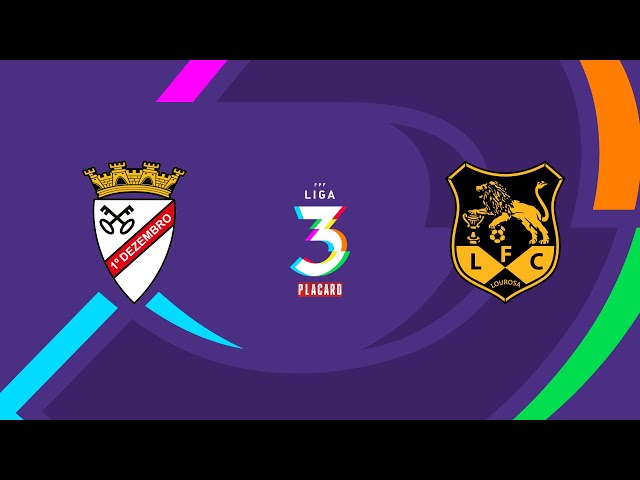 Liga 3 Placard: 1º Dezembro 1 - 3 Lourosa (2024-2025)