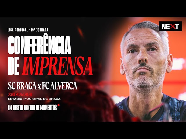 Liga Portugal Betclic: Antevisão de Carlos Vicens ao Sp. Braga vs Alverca (2025-2026)