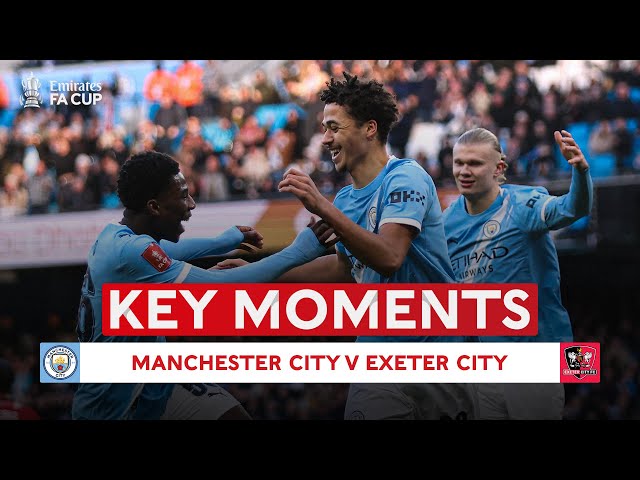 FA Cup: Man City 10 - 1 Exeter City (2025-2026)