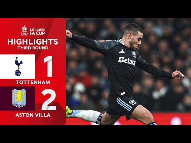 FA Cup: Tottenham 1 - 2 Aston Villa (2025-2026)
