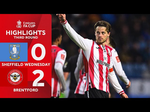 FA Cup: Sheffield Wed 0 - 2 Brentford (2025-2026)