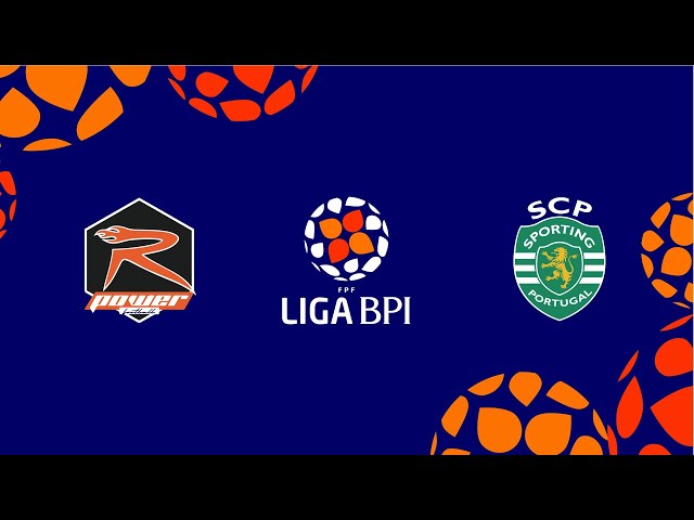 Liga de Futebol Feminino BPI: Racing Power FC 2 - 3 Sporting (2025-2026)