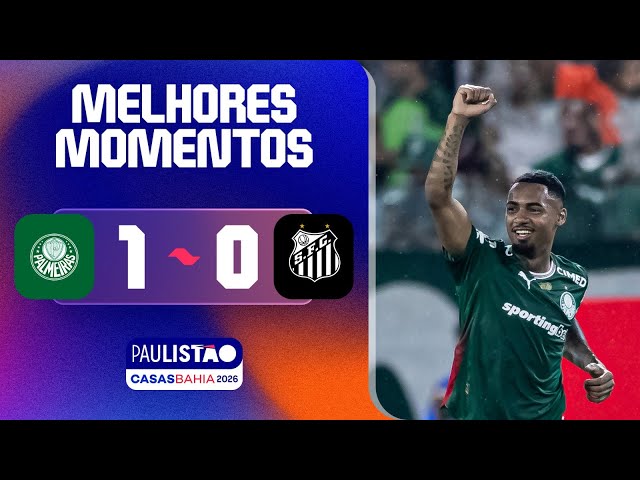 Campeonato Paulista: Palmeiras 1 - 0 Santos (2026)