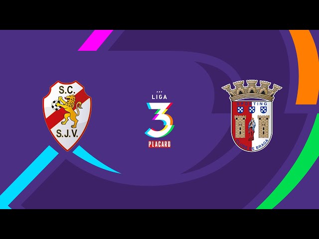 Liga 3 Placard: São João de Ver 1 - 0 Sp. Braga (2024-2025)
