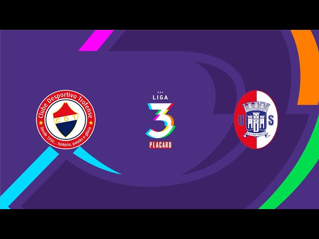 Liga 3 Placard: Trofense 1 - 2 U. Santarém (2025-2026)