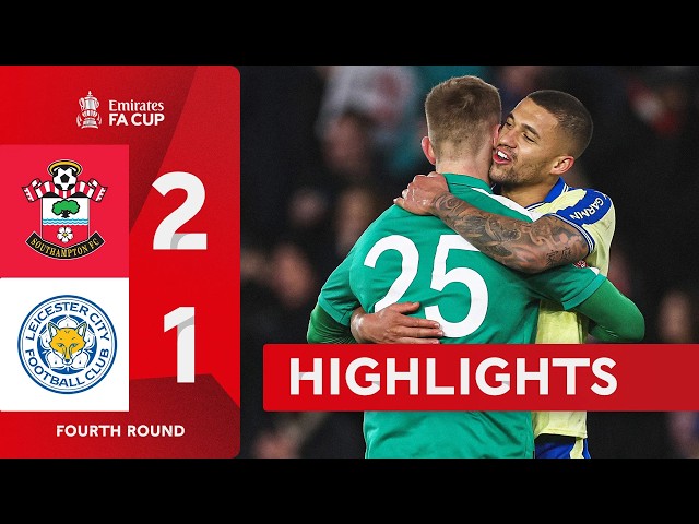 FA Cup: Southampton 2 - 1 a.p Leicester (2025-2026)
