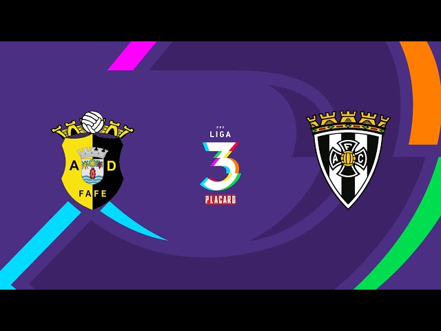 Liga 3 Placard: Fafe 1 - 1 Amarante (2024-2025)