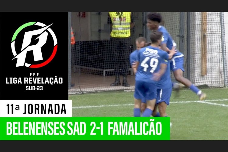 Liga Revelação: Belenenses SAD 2 - 1 Famalicão (2019-2020)