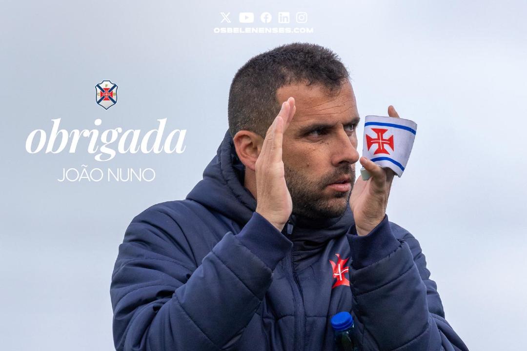 Belenenses oficializa saída de treinador João Nuno rumo ao Estrela da Amadora