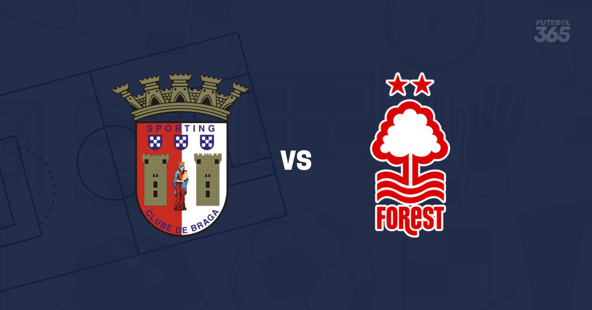 EM DIRETO: Acompanhe o Sp. Braga vs Nottingham Forest da Liga Europa