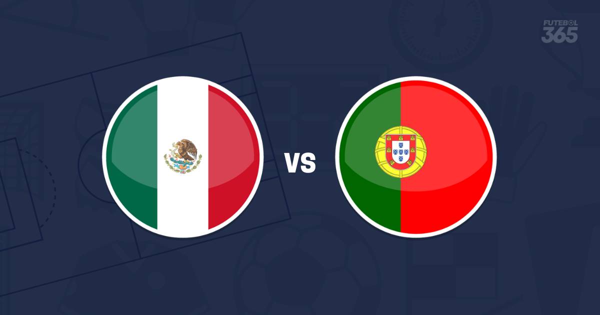 EM DIRETO: Acompanhe o México vs Portugal dos Amigáveis de seleções