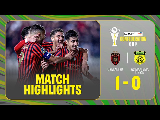 CAF Confederation Cup: USM Alger 1 – 0 AS Maniema Union (2025-2026)