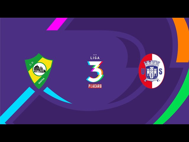Liga 3 Placard: Mafra 2 – 1 U. Santarém (2025-2026)